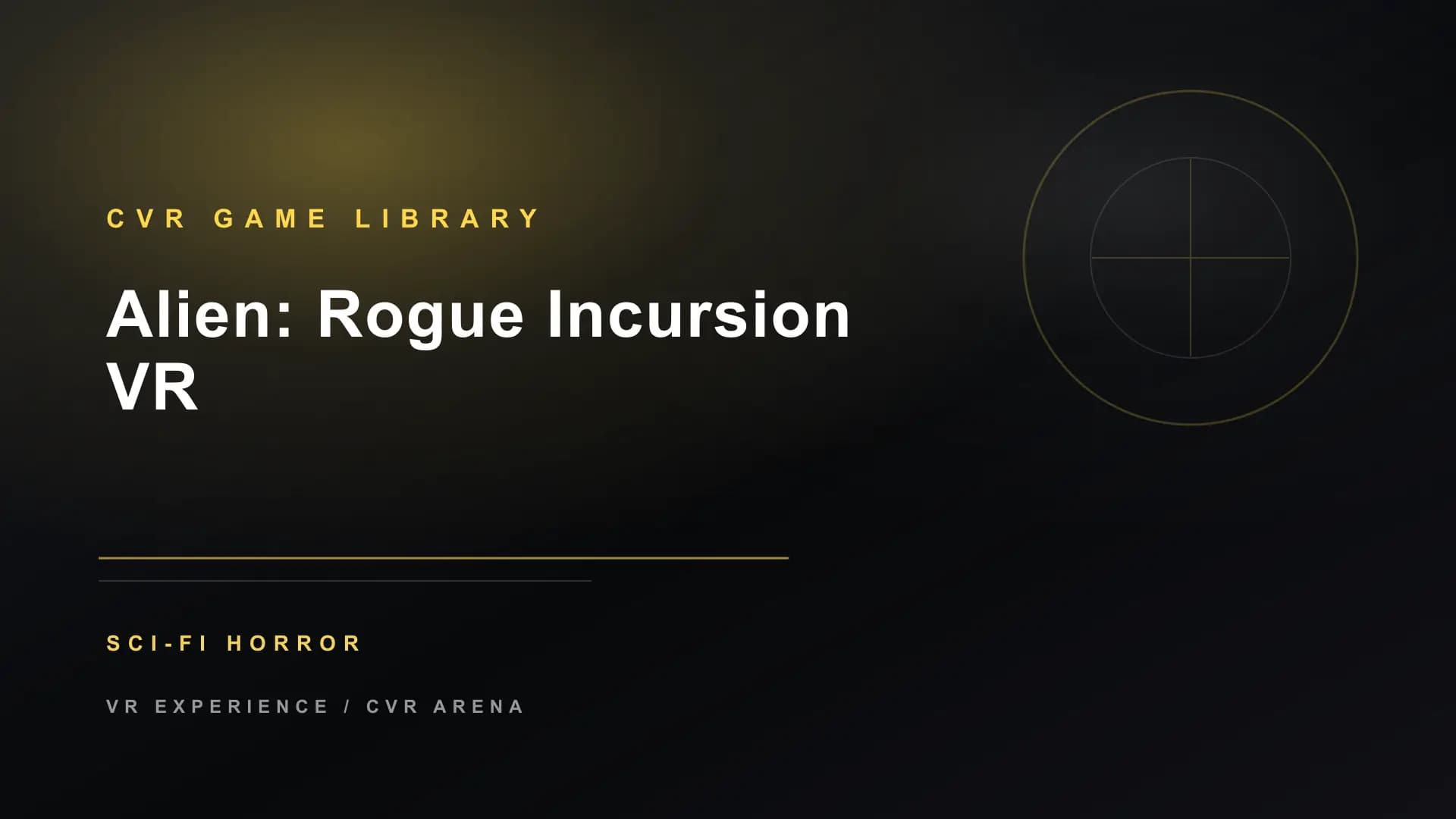 Alien: Rogue Incursion VR