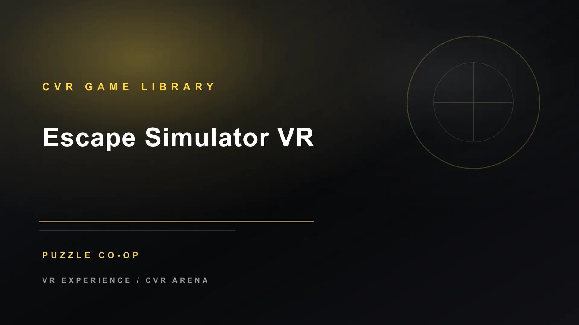 Escape Simulator VR