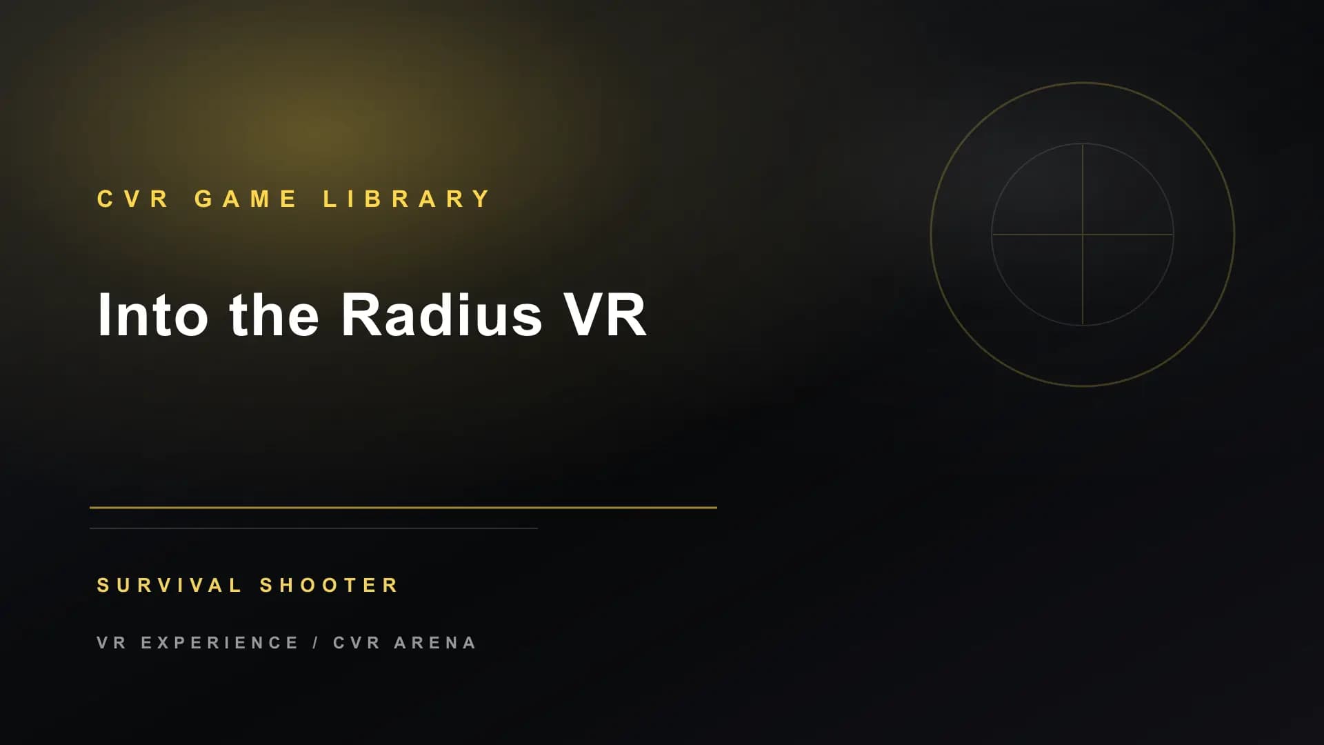 Into the Radius VR